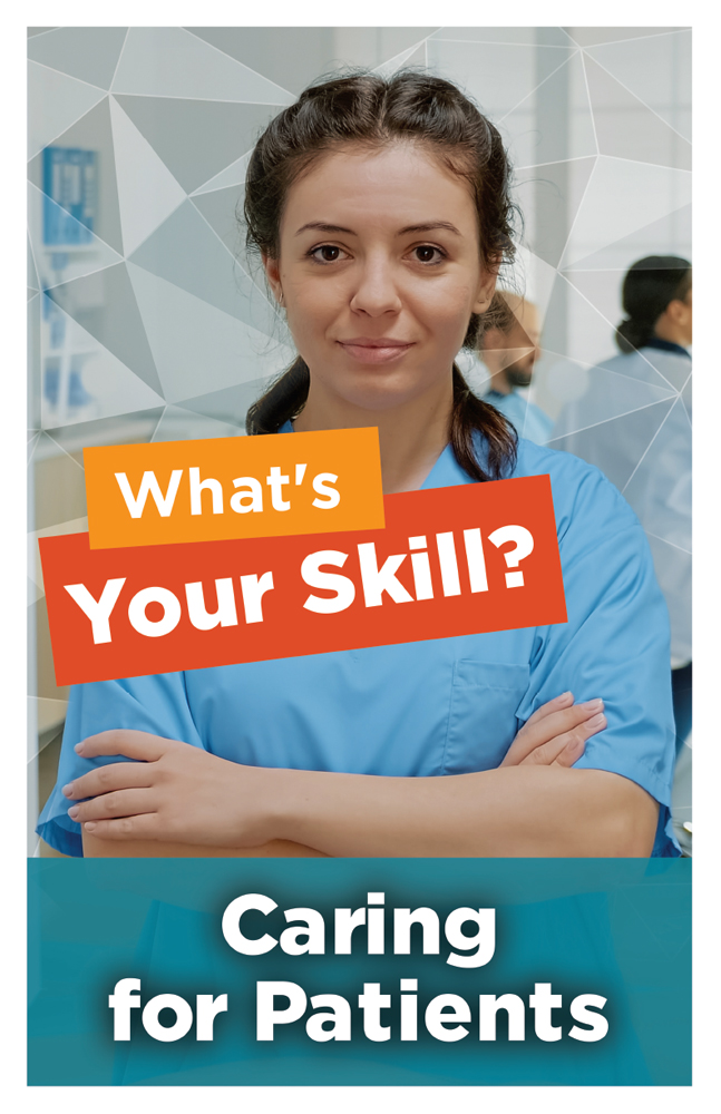 What's Your Skill? Caring for Patients Thumbnail